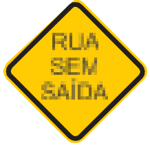 Placa A-45, Rua sem saída